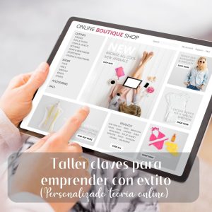 Taller claves para emprender con éxito (PERSONALIZADO TEORIA ONLINE)